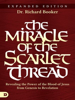 cover image of The Miracle of the Scarlet Thread Expanded Edition